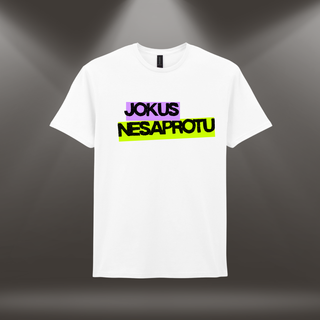 Kokvilnas T-krekls "Jokus Nesaprotu" | balts